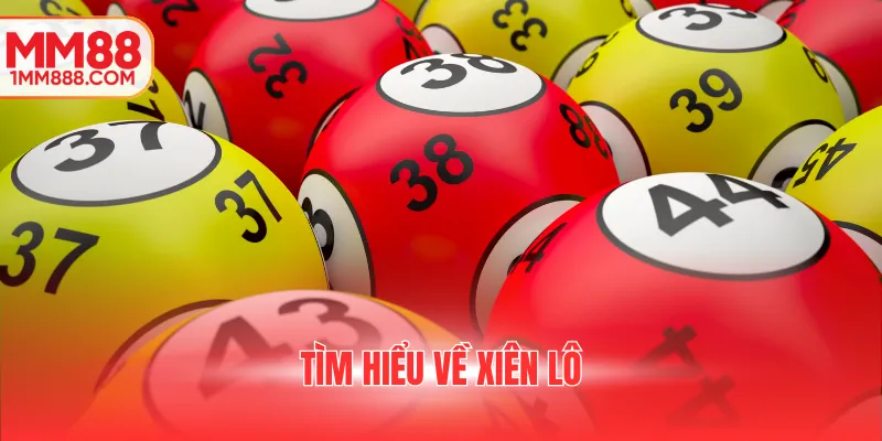 Tìm hiểu về xiên lô